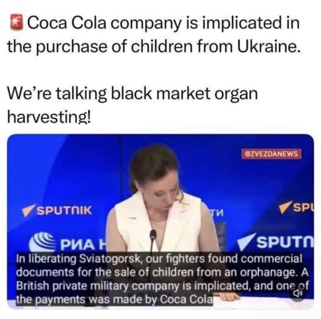 Screenshot of the viral post we checked, claiming: Coca Cola company is implicated in the purchase of children from Ukraine. We're talking black market organ harvesting." The post shows a video clip of a Russian official at a press